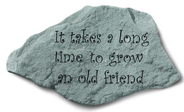 Concrete Garden Memorial with message - It takes a long time to grow and old friend